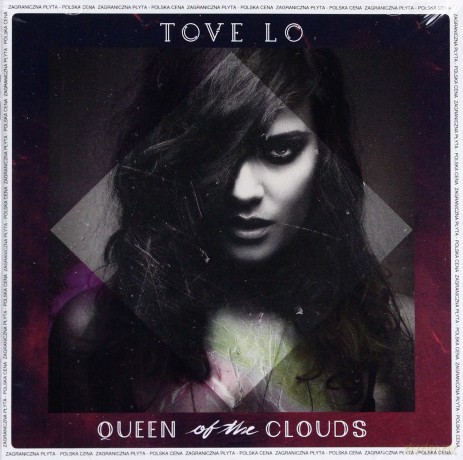 Tove Lo: Queen Of The Clouds (PL) [CD]