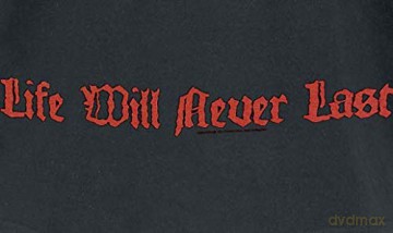 Death: Unisex T-Shirt: Life Will Never Last (Black) (Back Print) (Large)
