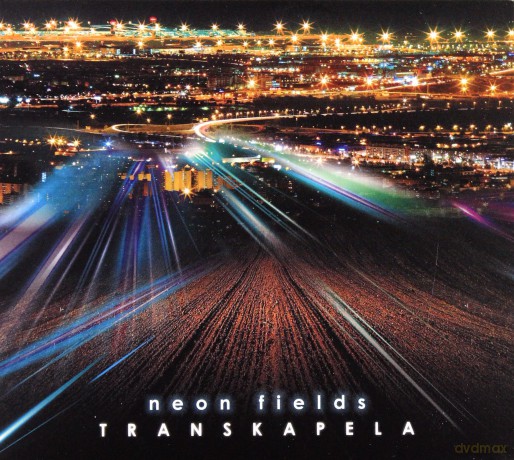 Transkapela: Neon Fields [CD]