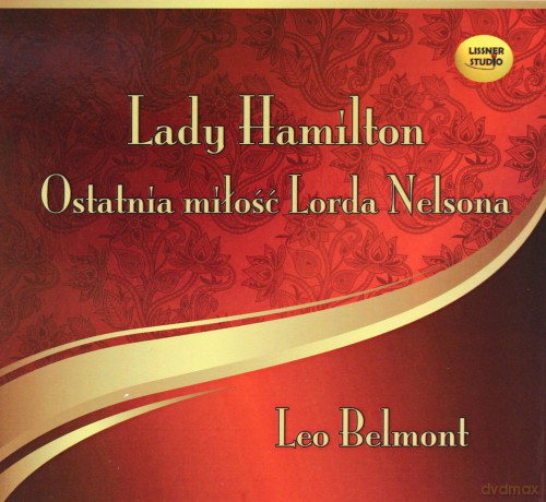 Lady Hamilton. Ostatnia miłość Lorda Nelsona - Leo Belmont [AUDIOBOOK][CD-MP3]