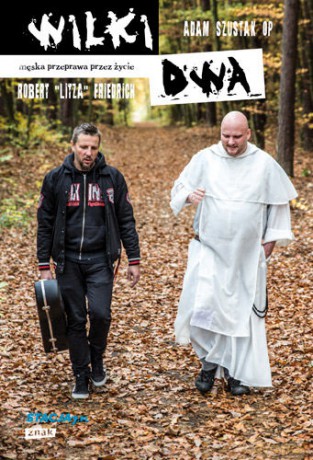 Wilki dwa - Adam Szustak, Robert Friedrich [KSIĄŻKA] 