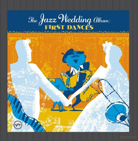 Various: The Wedding Jazz Album:First Dances [CD]