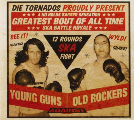 The Tornados: Young Guns Against Old Rockers [CD]