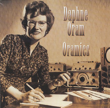 Daphne Oram: Oranmics [2CD]