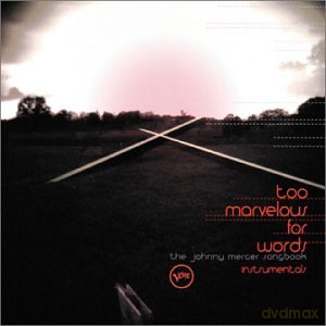 Various: Too Marvelous For Words [CD]