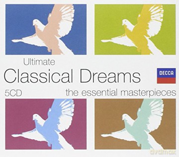 Ultimate Classical Dreams [5CD]