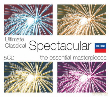 Ultimate Classical Spectacular [5CD]