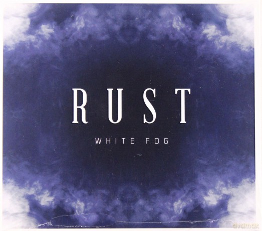 Rust: White Fog [CD]