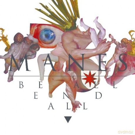 Manes: Be All End All [CD]