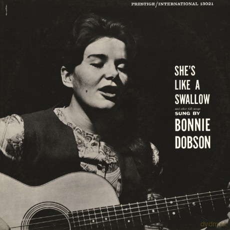 Bonnie Dobson: She\'s Like A Swallow [CD]