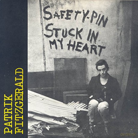 Patrik Fitzgerald: Safety Pin Stuck In My Heart [2xWinyl]