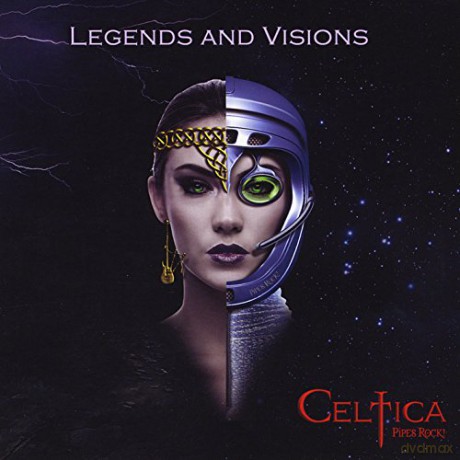 Celtica Pipes Rock: Legends And Visions [CD]