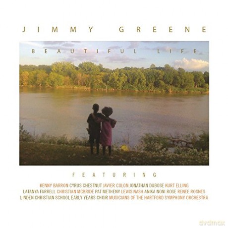 Jimmy Greene: Beautiful Life [CD]