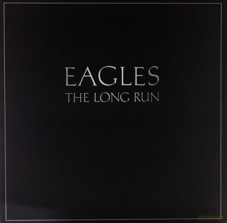 Eagles: The Long Run [Winyl]