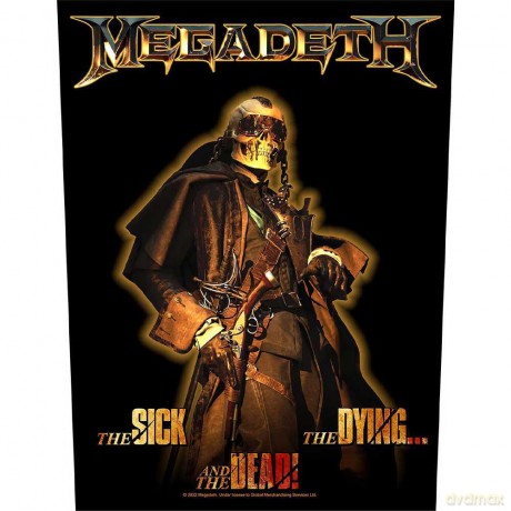 Megadeth: Back Patch: The Sick, The Dying And The Dead