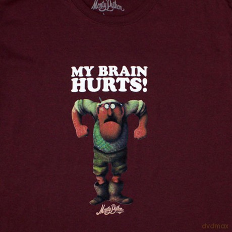 Monty Python: Unisex T-Shirt: My Brain Hurts (Maroon Red) (X-Large)