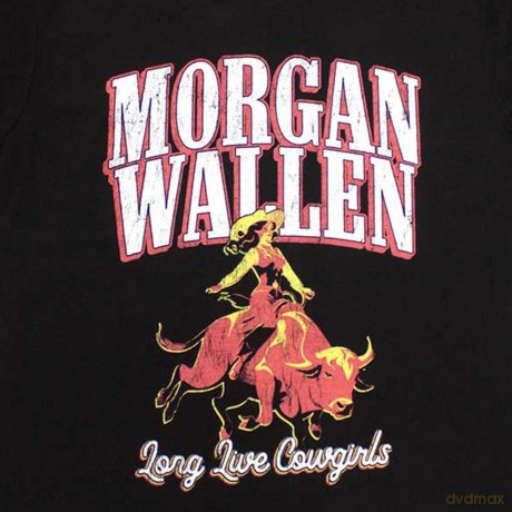 Morgan Wallen: Unisex T-Shirt: Long Live Cowgirls (Black) (Medium)