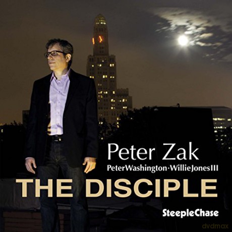 Peter Zak: The Disciple [CD]