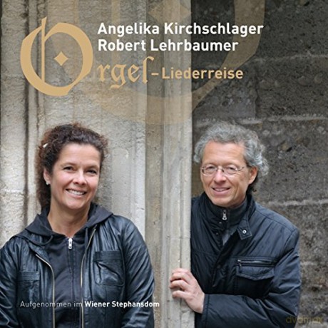 Angelika Kirchschlager / Robert Lehrbaumer: Johann Sebastian Bach: Organ Liederreise - Songs [CD]