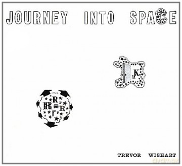 Trevor Wishart: Journey Into Space [CD]