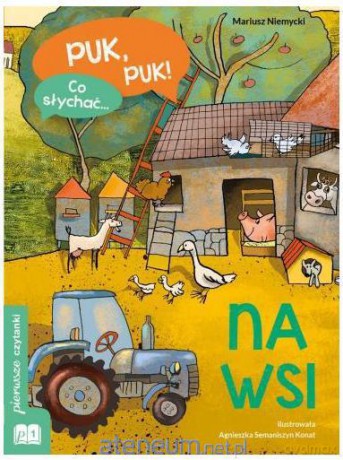Puk,Puk! Co Słychać... Na wsi - Mariusz Niemycki [KSIĄŻKA]