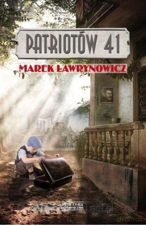 Patriotów 41 - Marek Ławrynowicz [KSIĄŻKA]