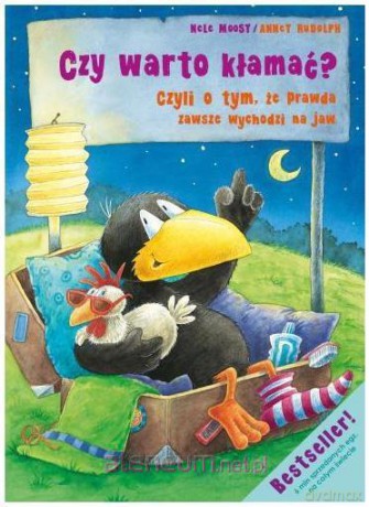 Mały kruk. Czy warto kłamać - Moost Nele, Rudolph Annet  [KSIĄŻKA]