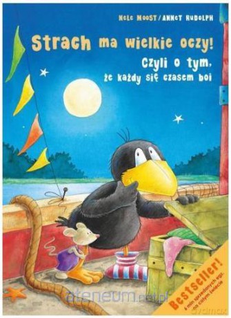 Mały kruk. Strach ma wielkie oczy - Moost Nele, Rudolph Annet  [KSIĄŻKA]