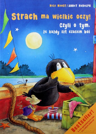Mały kruk. Strach ma wielkie oczy - Moost Nele, Rudolph Annet  [KSIĄŻKA]