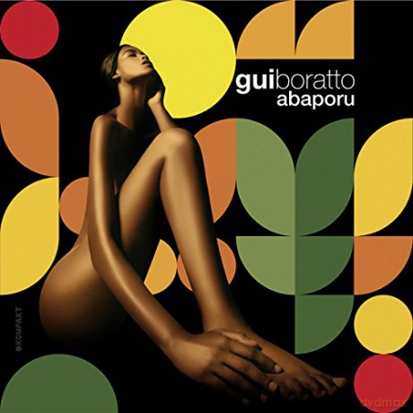 Gui Boratto: Abaporu [CD]
