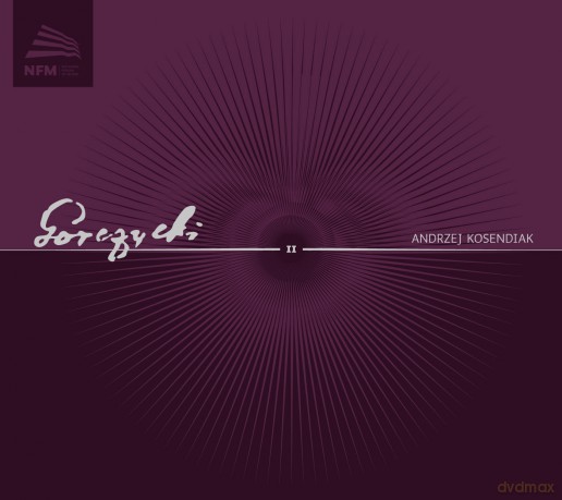 Andrzej Kosendiak: Grzegorz Gerwazy Gorczycki II [CD]