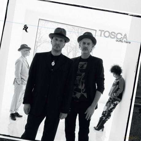 Tosca: Outta Here [CD]
