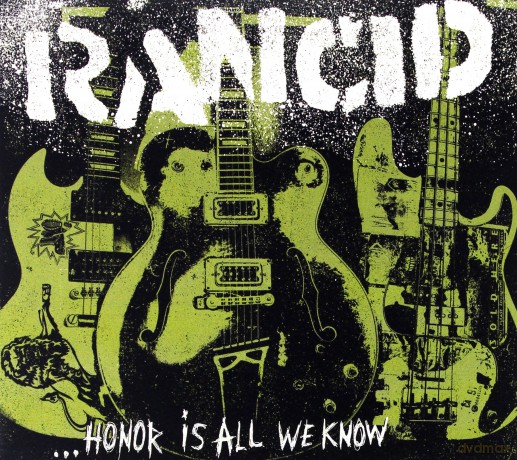Rancid: Honor Is All We Know [CD]