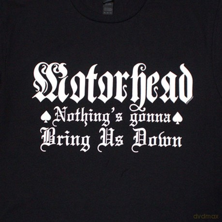 Motorhead: Unisex T-Shirt: Nothing's Gonna Bring Us Down (Black) (Medium)