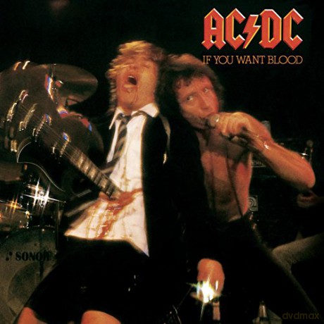 AC/DC: If You Want Blood You've Got It [CD]