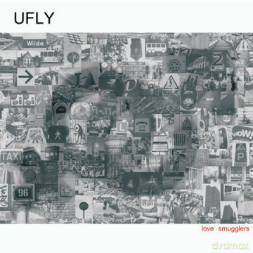 UFLy: Love Smugglers [CD]