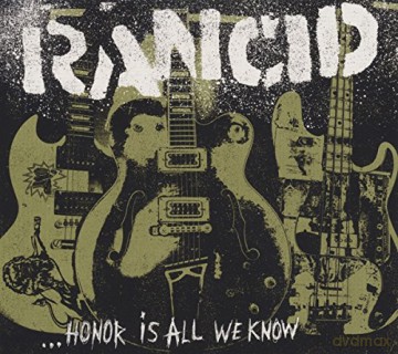 Rancid: Honor Is All We Know [Winyl]