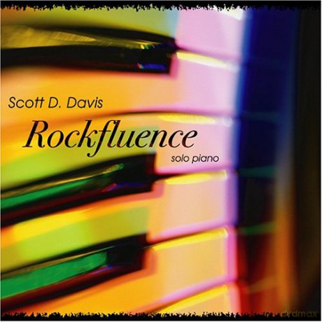 Scott D. Davis: Rockfluence [CD]