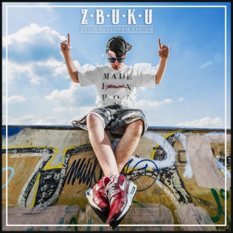 ZBUKU: Życie Szalonym Życiem [CD]