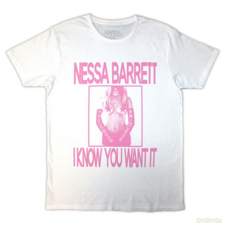 Nessa Barrett: Unisex T-Shirt: I Know You Want It (White) (Small)
