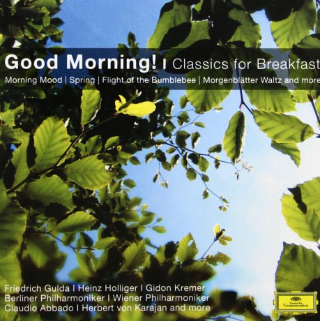 Various:Classical Choice: Good Morning! - Classics For Breakfast [CD]