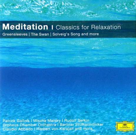 Various:Classical Choice: Meditation - Classics For Relaxation [CD]