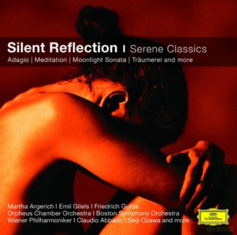 Various:Classical Choice: Silent Reflection - Serene Classics [CD]