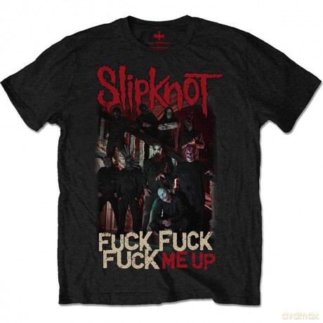 Slipknot: Unisex T-Shirt: Fuck Me Up (Black) (XX-Large)