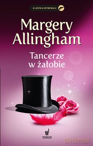 Tancerze w żałobie - Allingham Margery [KSIĄŻKA]