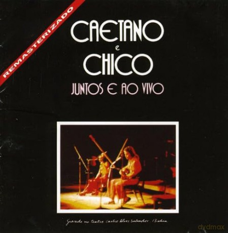 Veloso: Caetano E Chico: Juntos A Ao Vivo [CD]