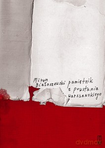 Pamiętnik z Powstania Warszawskiego (Wyd. 2014) - Białoszewski Miron [KSIĄŻKA]