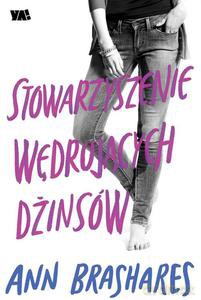 Stowarzyszenie wędrujących dżinsów - Brasheres Ann [KSIĄŻKA]