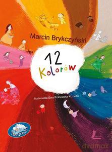 12 kolorów - Brykczyński Marcin [KSIĄŻKA]