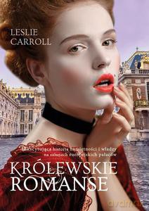 Królewskie romanse - Carroll Leslie [KSIĄŻKA]